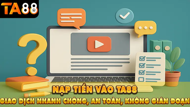 nạp tiền ta88