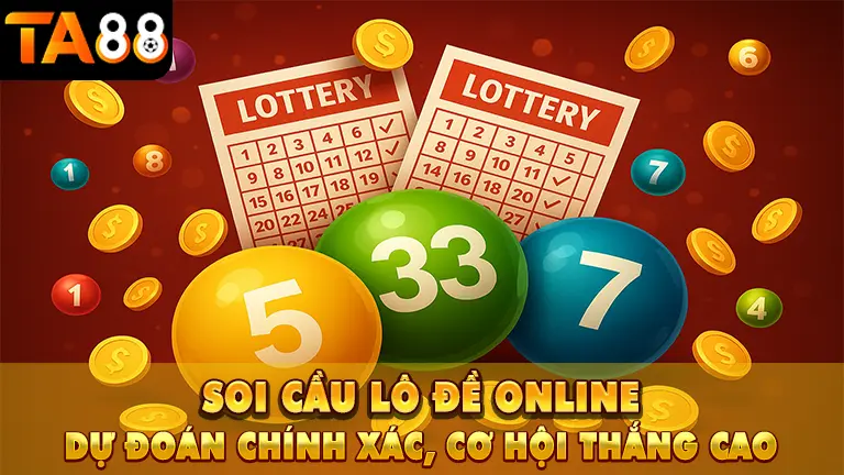soi cau lo de online